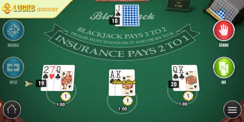 Blackjack LUCK8 - Quy Luật Và Chiến Thuật Thắng Dễ Dàng 1 Khái quát về Blackjack LUCK8