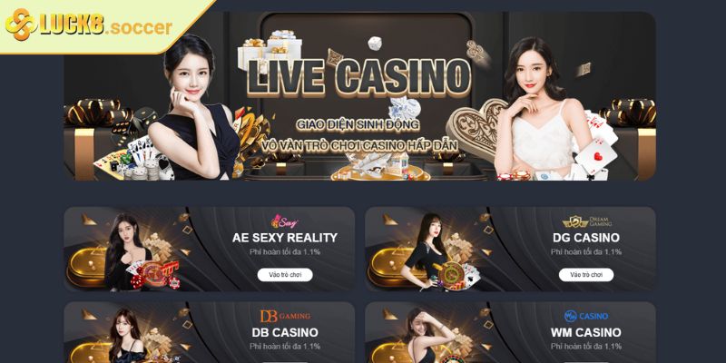 Khám phá sảnh Casino trực tuyến LUCK8