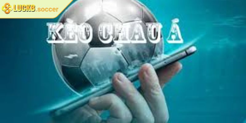 Kèo Châu Á LUCK8 Bí Kíp Chinh Phục Kèo Từ Chuyên Gia 3 Bật mí bí kíp soi phương án châu Á bách chiến bách thắng