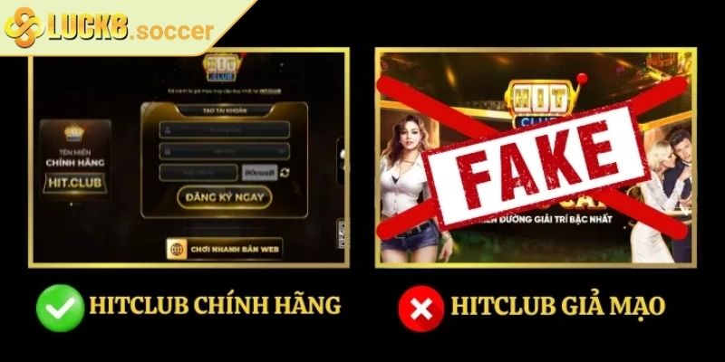Hitclub Phiên Bản Thật Có Gì Khác So Với Các Bản Giả 2 Khác biệt rõ ràng giữa hàng chuẩn và web giả mạo