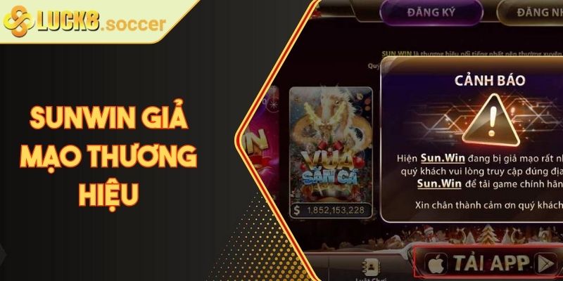 Sunwin Giả Mạo Thương Hiệu - Thủ Đoạn Lừa Tinh Vi 2025 3 Sunwin Giả Mạo Thương Hiệu - Thủ Đoạn Lừa Tinh Vi 2025